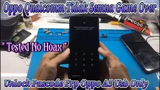 Cara Hapus Sandi Pin & Frp Oppo A5 2020 ( CPH1931 ) No Direck Cukup Usb Only