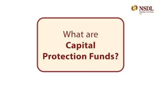 Capital Protection Funds!