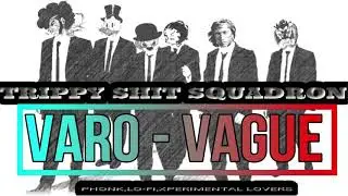 VARO -  VAGUE W-deadalive