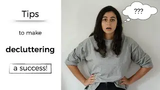 Watch this before decluttering: The KonMari method and tips to make decluttering a success!