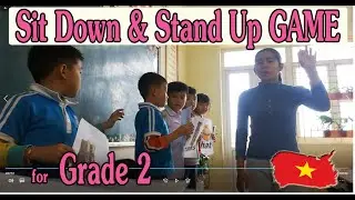 Sit Down and Stand Up Game | ESL Games and Activities | Teaching English in Vietnam 🇻🇳