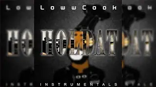 Free Trap Type Beat "HOLDAT" PROD by LowwCook
