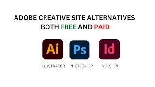 Best Free Alternatives to Adobe Creative Suite: Part 1