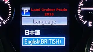 How to change Toyota Prado 2017-2021 Speedometer Language from Japanese to English