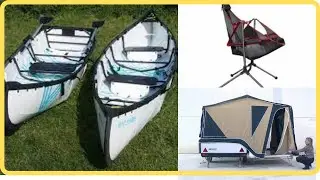 CAMPING INVENTIONS THAT ARE THE NEXT LEVEL
