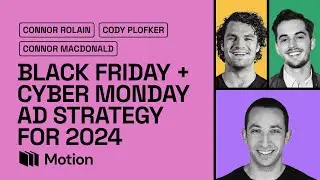 The Ultimate Black Friday & Cyber Monday Ad Strategy (for 2024)