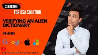 953. Verifying an Alien Dictionary (in Hindi) || DSA || Leetcode Daily Challenge ||