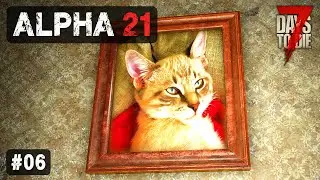 Katzen-Content (süß!) 🐈 Folge 6 | 7 Days To Die Permadeath Insane
