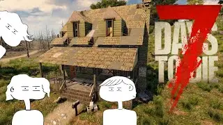 Trust your Instincts | 7 Days to Die Clips