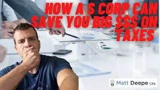 How Do S Corps Save on Taxes?