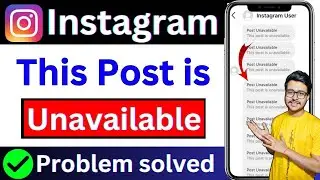 Instagram | post unavailable cannot find this user Instagram | Post unavailable problem solved 😱