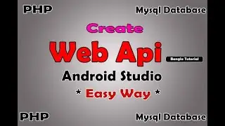 Create Web Api ||How To Work With Web Api in Android Studio|| With Php MySql Database Android Studio