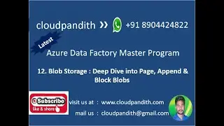 12. Azure Blob Storage | Azure Storage Services | Blob Types | Block Blob | Page Blob | Append Blob