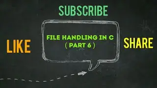 File Handling in C Programming (Part 6) ll By Manu Agarwal