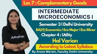 Complementary Goods | INTERMEDIATE MICROECONOMICS 1 | ECO(H) SEM 3 COACHING | ECO MAJOR | ECO MINOR