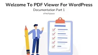 1. Welcome to PDF Viewer for WordPress | Documentation Part 1