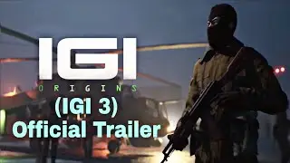 IGI 3  Origins  Official Trailer