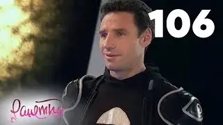 Ранетки | Сезон 3 | Серия 106