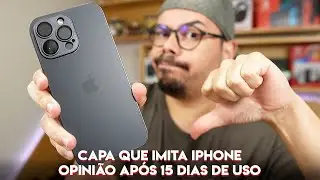 CAPA QUE IMITA IPHONE: OPINIÃO APÓS 15 DIAS USANDO CAPA DE VIDRO TEMPERADO PARA IPHONE
