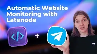 Automatic website monitoring with Headless Browser & Telegram Bot | Latenode