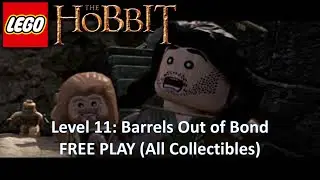 Lego the Hobbit Level 11 Barrels Out of Bond FREE PLAY (All Collectibles)
