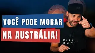 PRINCIPAIS FORMAS DE IMIGRAR PARA A AUSTRÁLIA - ft Seven Migration