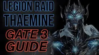 UPDATED THAEMINE GATE 3 GUIDE