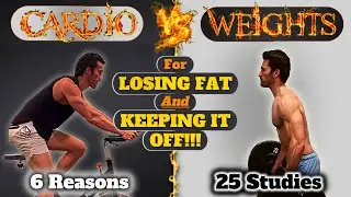 6 Reasons Why WEIGHT Training is BETTER Than CARDIO For Long-Term Weight / Fat Loss (25+ Studies) 🔥