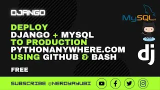 [FREE] How to Deploy Django & MySQL to PythonAnywhere.com from GitHub repo. 