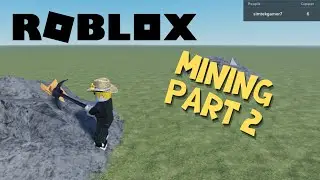 Mining Part 2