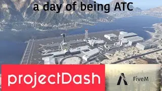 Being ATC on FiveM | ProjectDash | Go arounds | 4K
