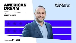 American Dream with Elias Torres | How a Passion for Technology is Bringing an Impact to Healthcare