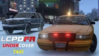 GTA 4 LCPDFR 2024 | UNDERCOVER TAXI