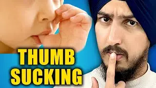 How Thumb Sucking Changes Your Child's Jaw FOREVER