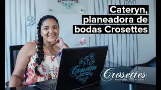 Cateryn, planeadora de Bodas Crosettes