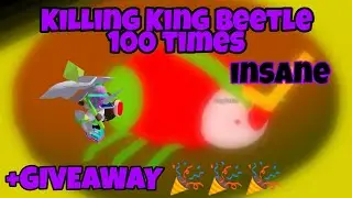 Killing king beetle 100 times in bee swarm simulator