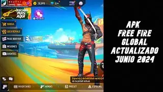 🚨YA SALIO!🚨 ✅ FREE FIRE GLOBAL ACTUALIZADO 2024 ✅ LIMASMCX