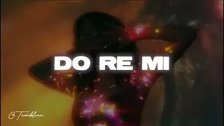 blackbear - do re mi (Lyrics)