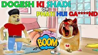 Dogesh ki shadi or phati hui Gand|dogge|doge|dogesh|cheems|memes|cheemsdogworld