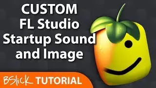 HOW TO: Custom FL Studio Startup Sound, Splash Image, and Wallpaper