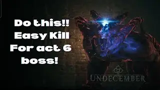 Act 6 Boss Tips!! || Easy Kill !! || Undecember