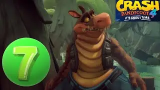 Прохождение Crash Bandicoot 4 - It's About Time ♦ 7 серия - НАЗАД В ПРОШЛОЕ! ДОИСТОРИЧЕСКОЕ СОБЫТИЕ!