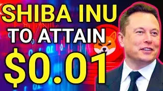 Data Analysis Firm Reveals Strategies for Shiba Inu to Attain $0.01 | Shiba Inu Price Prediction