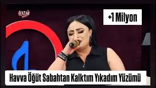 Havva Öğüt Sabahtan Kalktım Yıkadım Yüzümü - 2021
