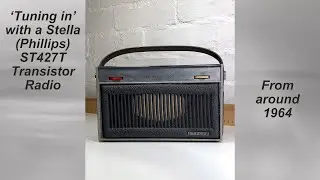 ‘Tuning in’ with rare 1964 vintage Stella, (Phillips) ST427T transistor radio