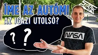 Íme az AUTÓM! Az igazi utolsó?! - Stark Ep.1
