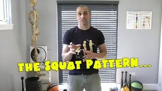 The 7 Primal Patterns - Squat!