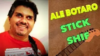 Ale Botaro - Stick Shif - The Jet blacks