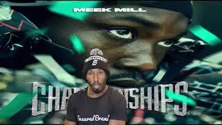 THE OFFICIAL MEEK MILL CHAMPIONSHIPS REVIEW
