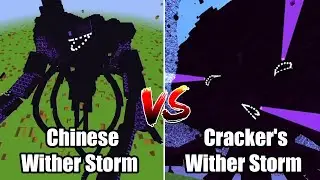 Cracker's Wither Storm Vs Chinese Wither Storm in Minecraft